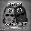 ReturnOfTheMic - ROTM S1 EP11 (Dreadz) - Single